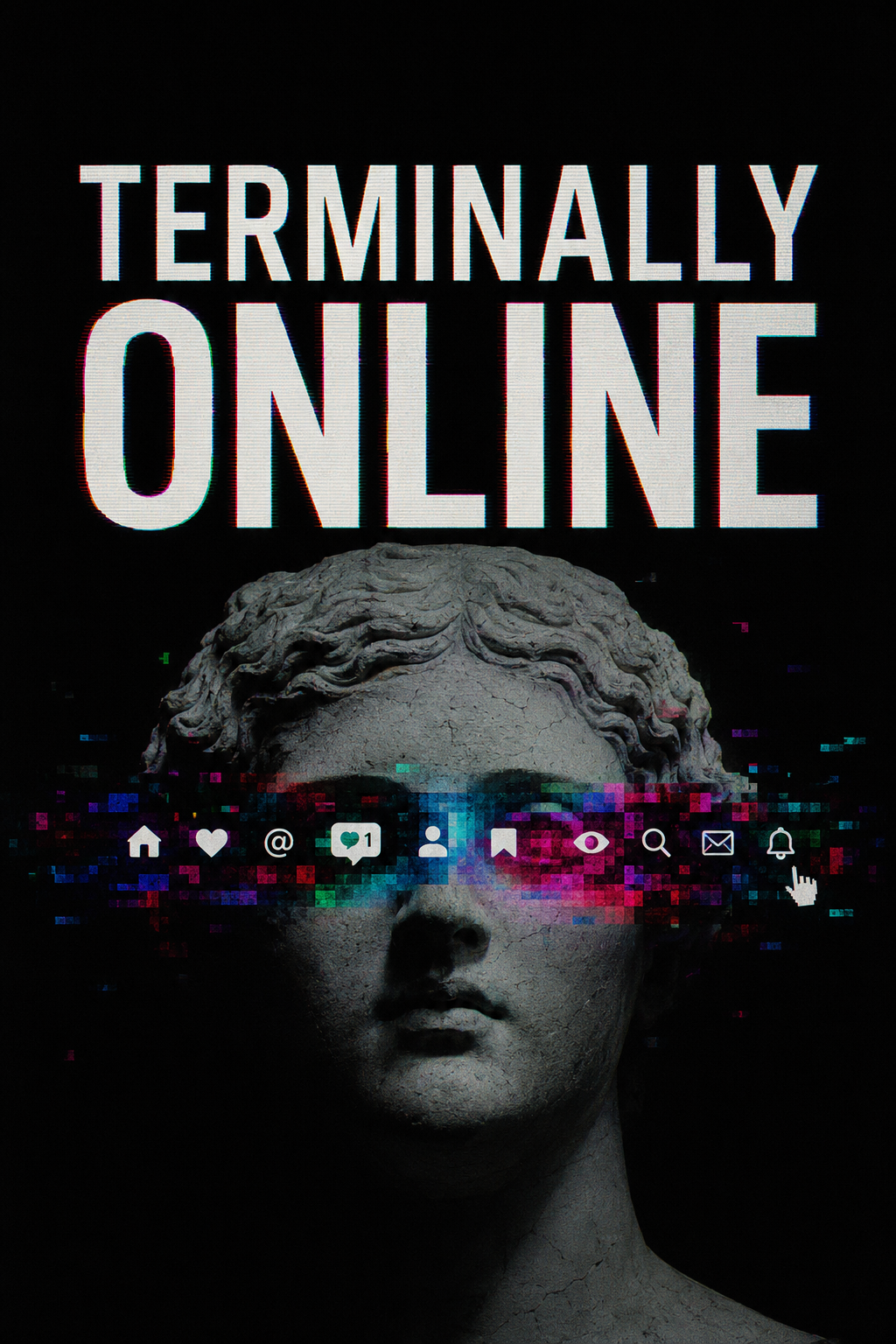 Terminally Online